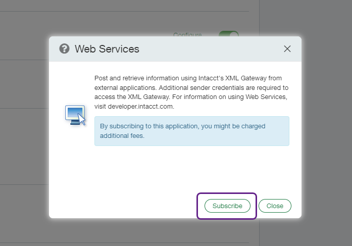 Screenshot of Sage Intacct interface displaying the Web Services subscription confirmation pop-up window.